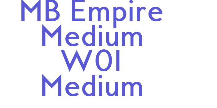 MB Empire Medium W01 Medium Font Download