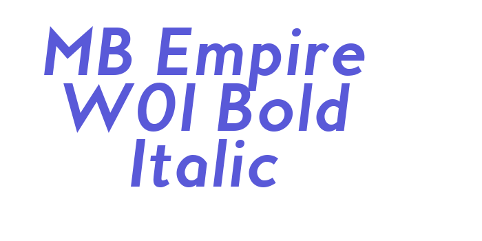 MB Empire W01 Bold Italic Font Download