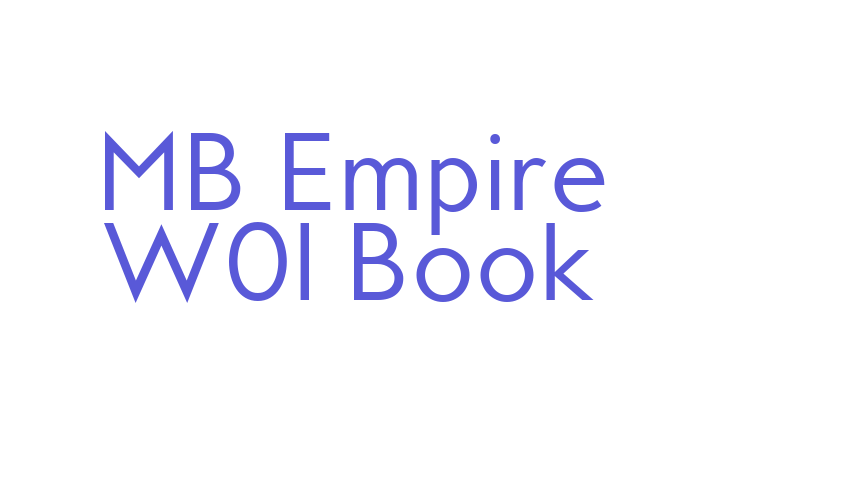 MB Empire W01 Book Font Download