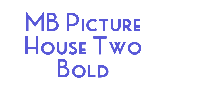 MB Picture House Two Bold Font Download