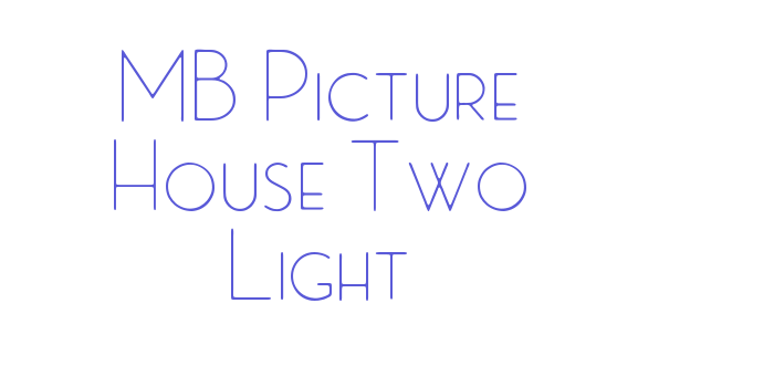 MB Picture House Two Light Font Download