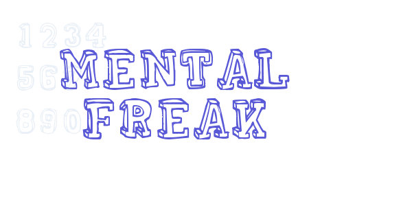 MENTAL FREAK font