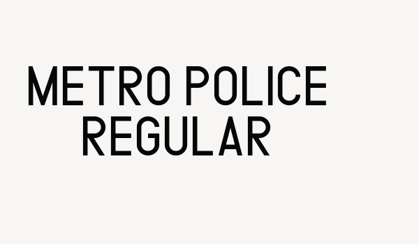 METRO POLICE REGULAR Font