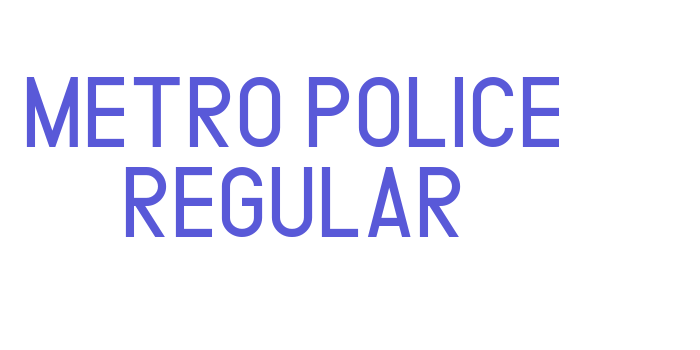 METRO POLICE REGULAR Font