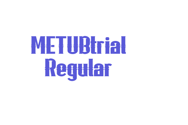 METUBtrial Regular Font