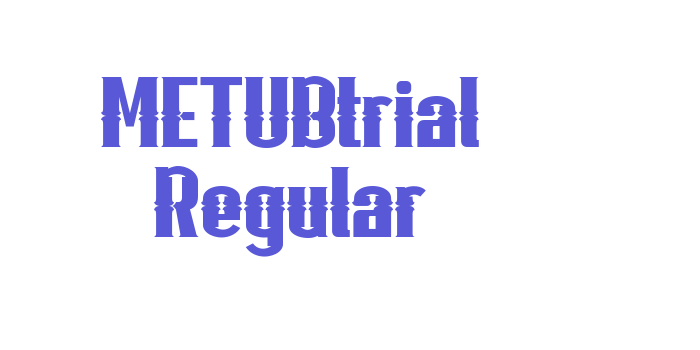 METUBtrial Regular Font