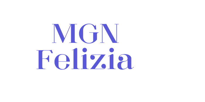 MGN Felizia Font