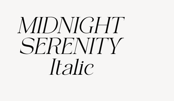 MIDNIGHT SERENITY Italic Font