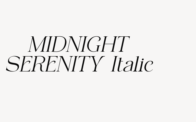 MIDNIGHT SERENITY Italic Font