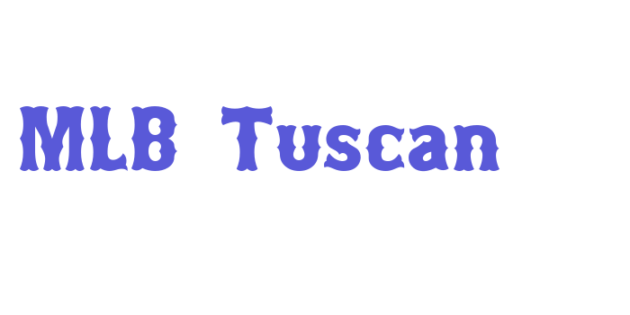 MLB Tuscan Font Download