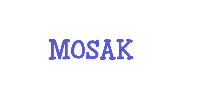 MOSAK Font Download