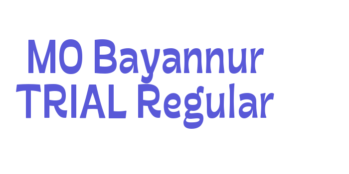 MO Bayannur TRIAL Regular Font