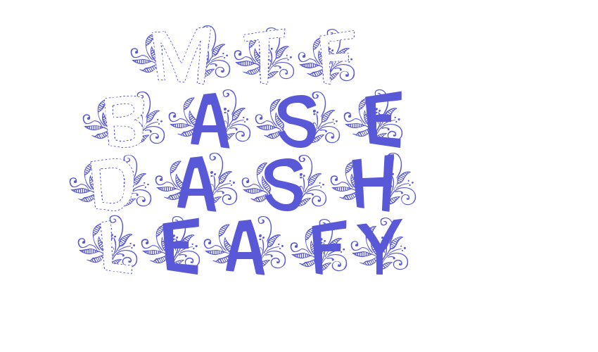 MTF Base Dash Leafy Font Download