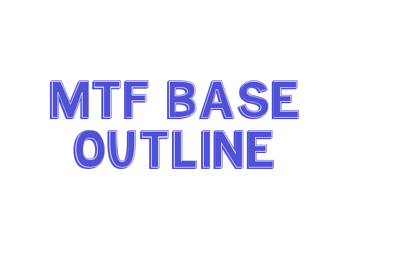 MTF Base Outline Font Download