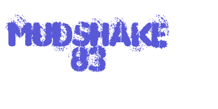 MUDSHAKE 83 Font Download