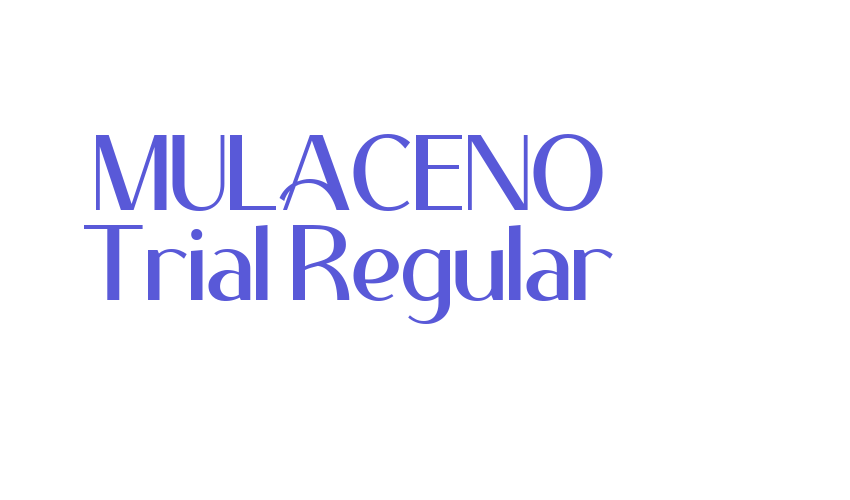 MULACENO Trial Regular Font