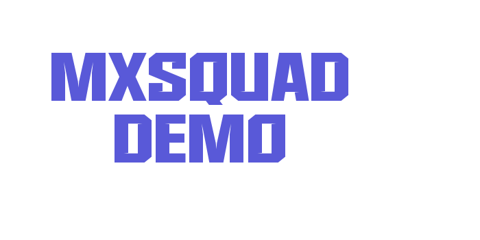 MXSQUAD Demo Font