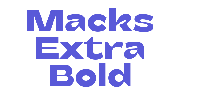 Macks Extra Bold Font