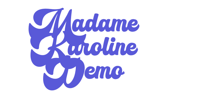 Madame Karoline Demo Font Download