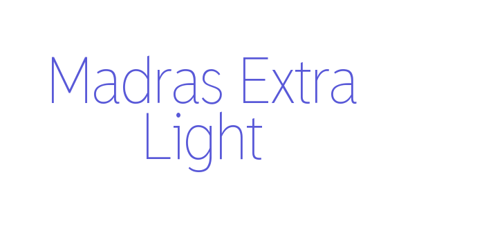 Madras Extra Light Font Download