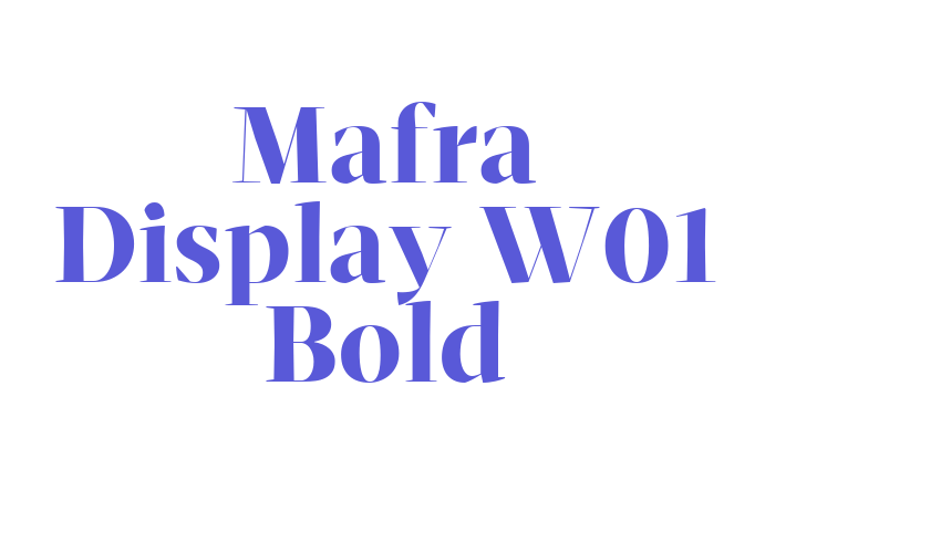 Mafra Display W01 Bold Font