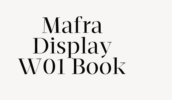 Mafra Display W01 Book Font