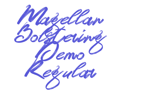 Magellan Bolstering Demo Regular Font