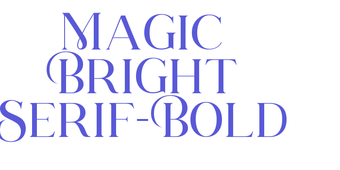 Magic Bright Serif-Bold Font