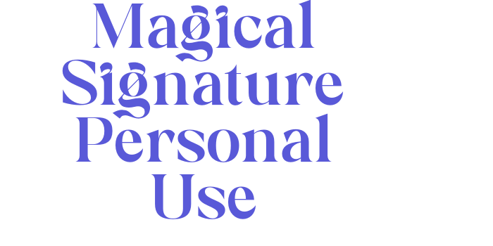 Magical Signature Personal Use Font Download