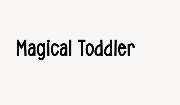 Magical Toddler Font