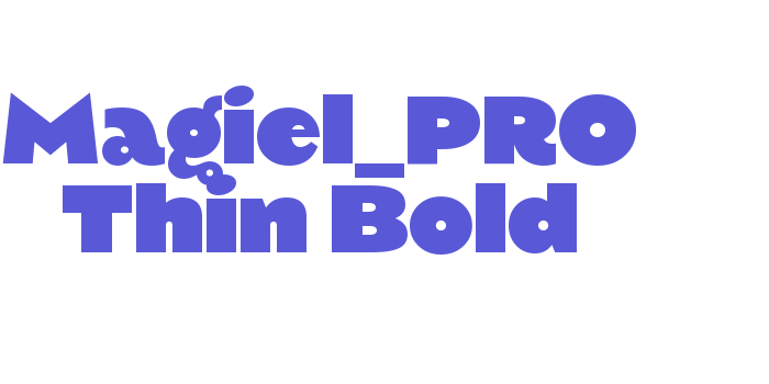 Magiel_PRO Thin Bold Font Download