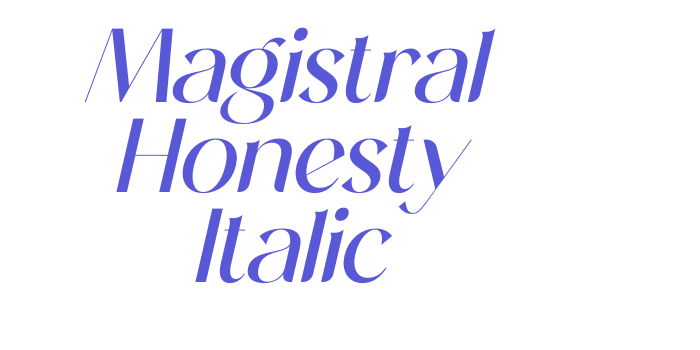 Magistral Honesty Italic Font