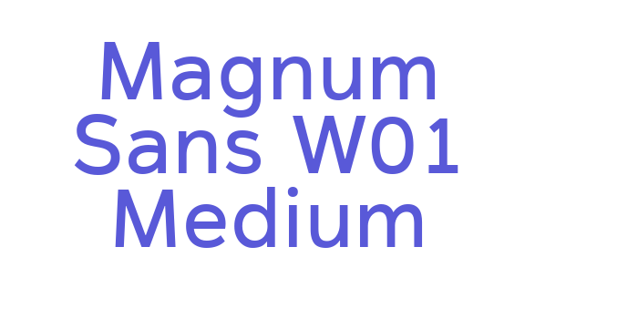 Magnum Sans W01 Medium Font Download