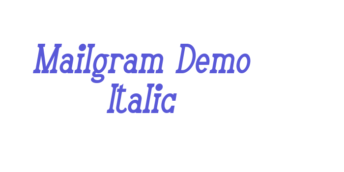 Mailgram Demo Italic Font Download