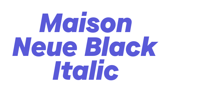 Maison Neue Black Italic Font Download