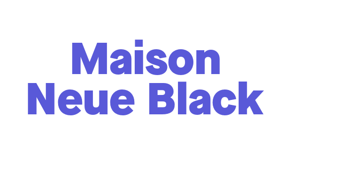 Maison Neue Black Font Download