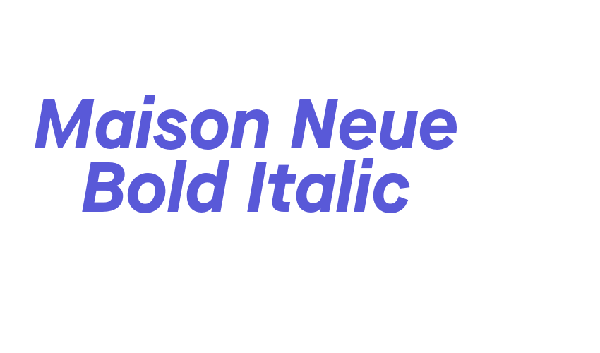 Maison Neue Bold Italic Font Download