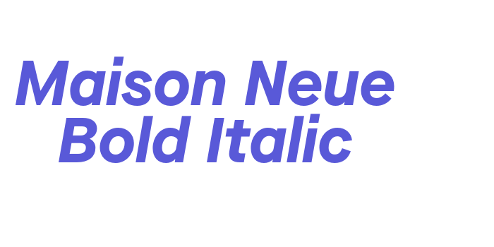 Maison Neue Bold Italic Font Download