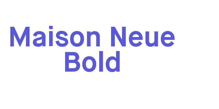 Maison Neue Bold Font Download