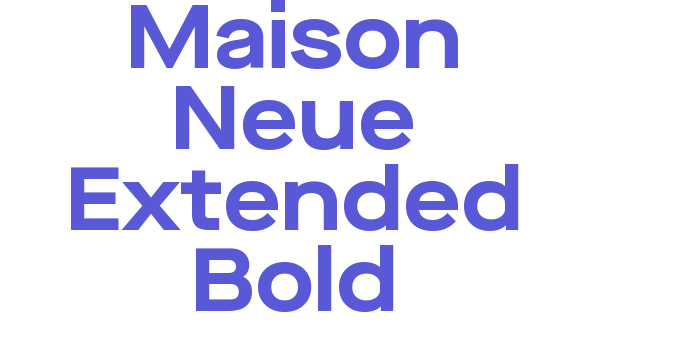 Maison Neue Extended Bold Font Download