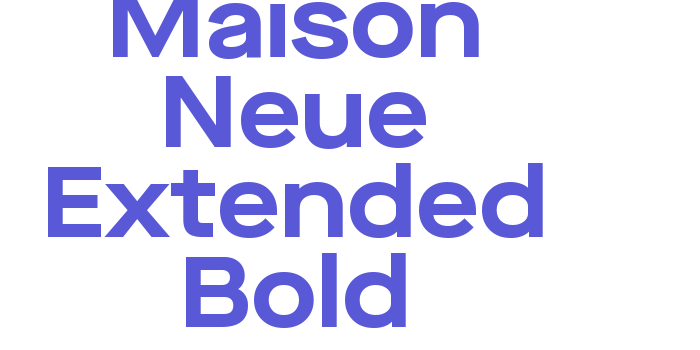 Maison Neue Extended Bold Font