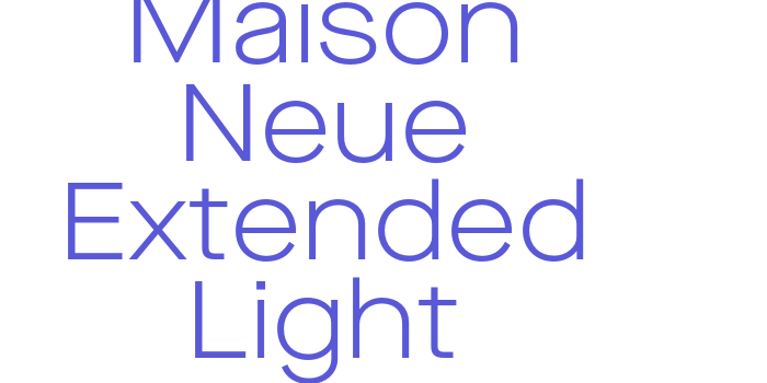 Maison Neue Extended Light Font