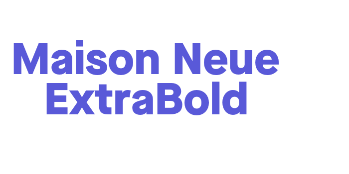 Maison Neue ExtraBold Font Download