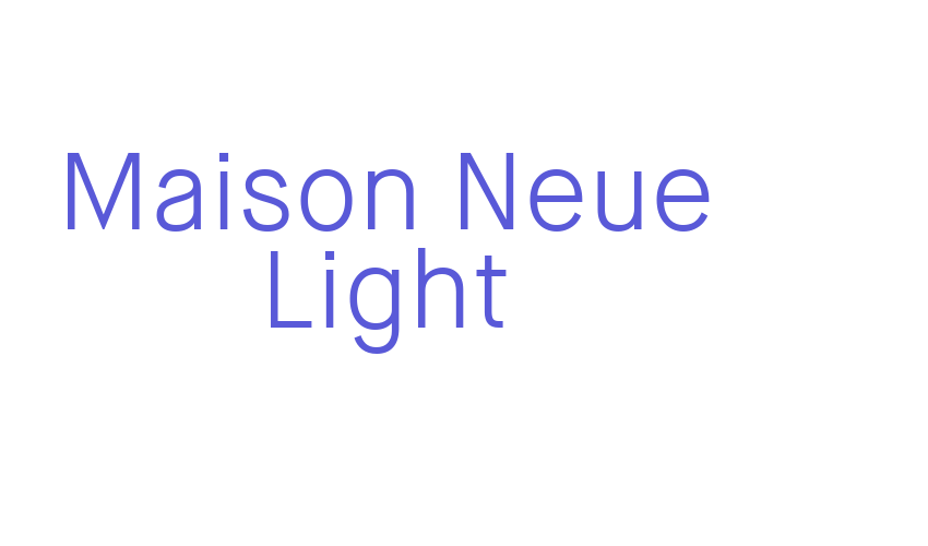 Maison Neue Light Font Download