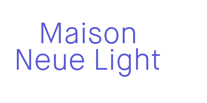 Maison Neue Light Font