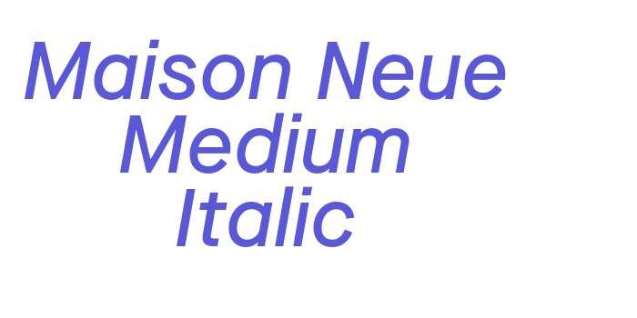 Maison Neue Medium Italic Font Download