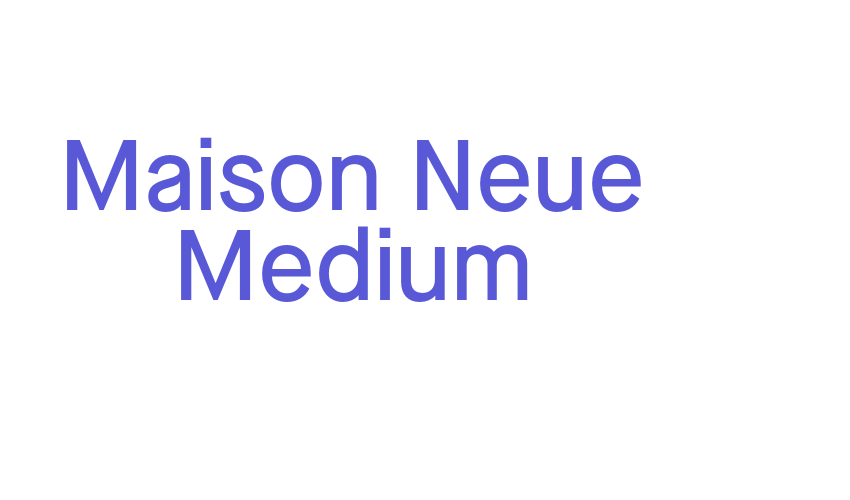 Maison Neue Medium Font Download