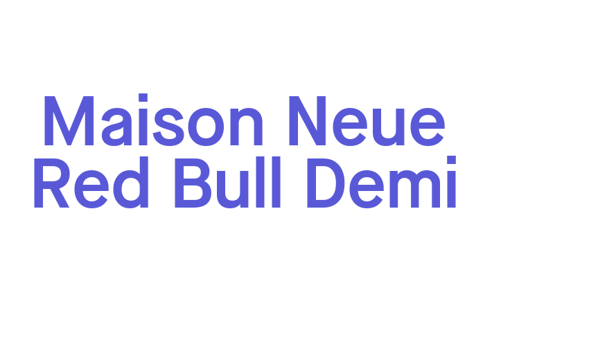 Maison Neue Red Bull Demi Font Download