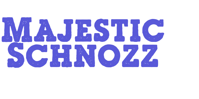 Majestic Schnozz Font