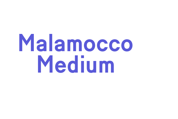 Malamocco Medium Font